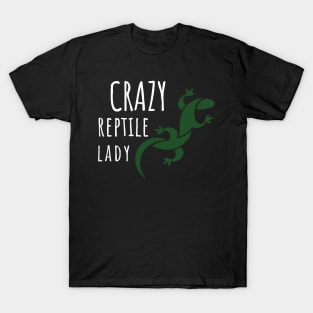 Crazy Reptile Lady T-Shirt